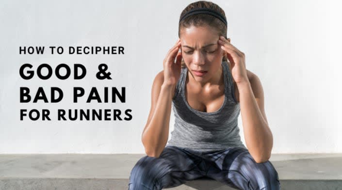 How to decipher good pain and bad pain