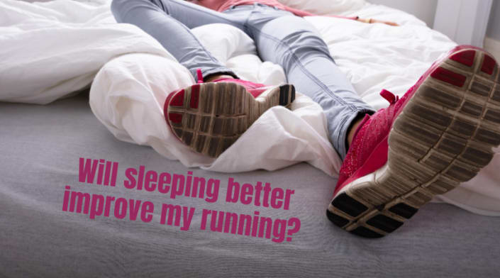 Will sleeping better improve my running?