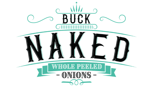 BUCK NAKED ONIONS