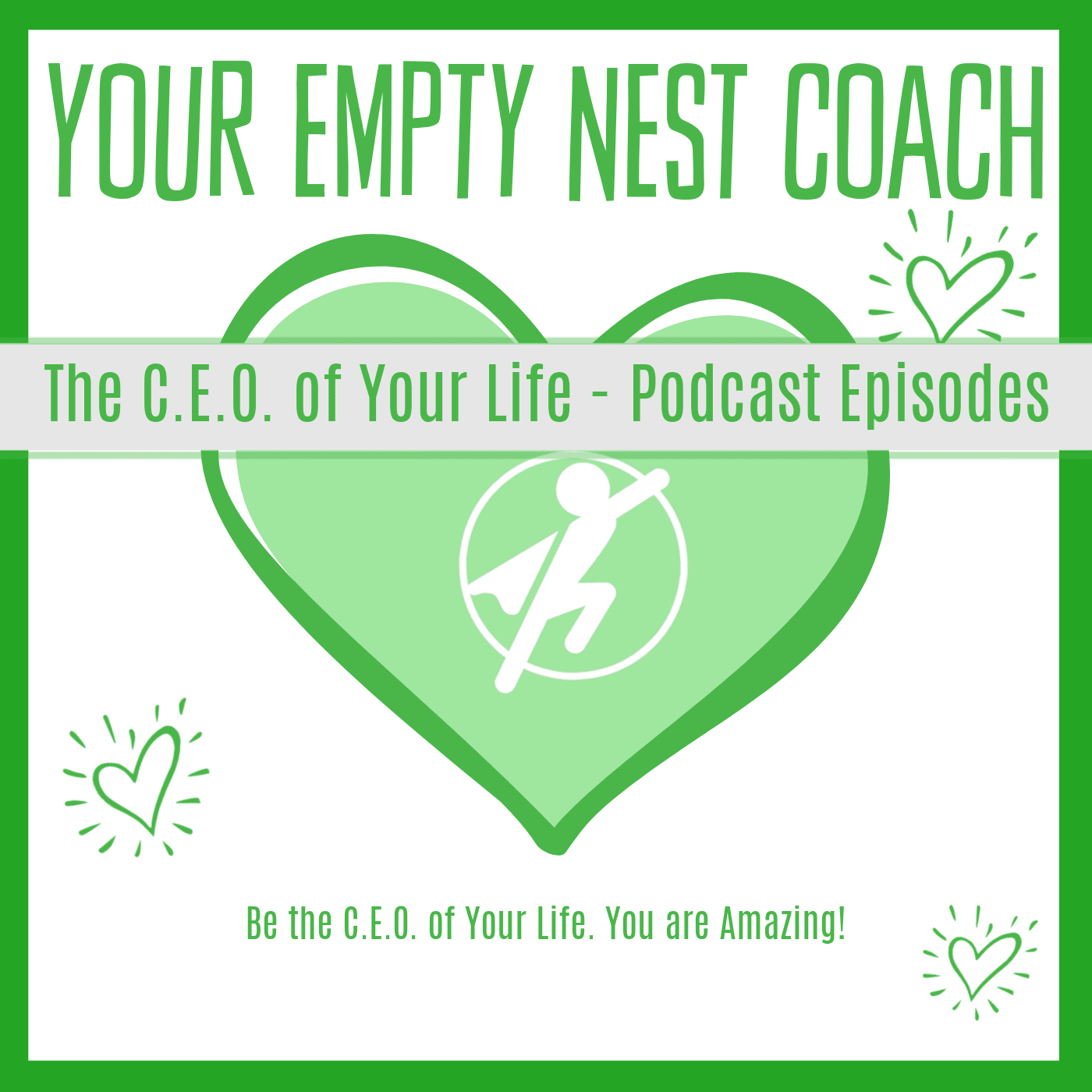 The C.E.O. of Your Life Concepts - Podcast Episodes