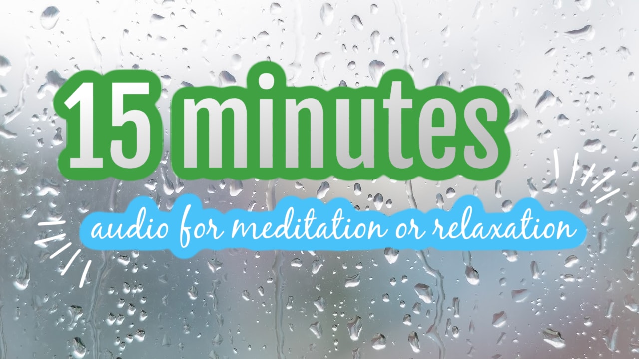 Sound Meditations (Top of the Toolbox) 15-Minutes