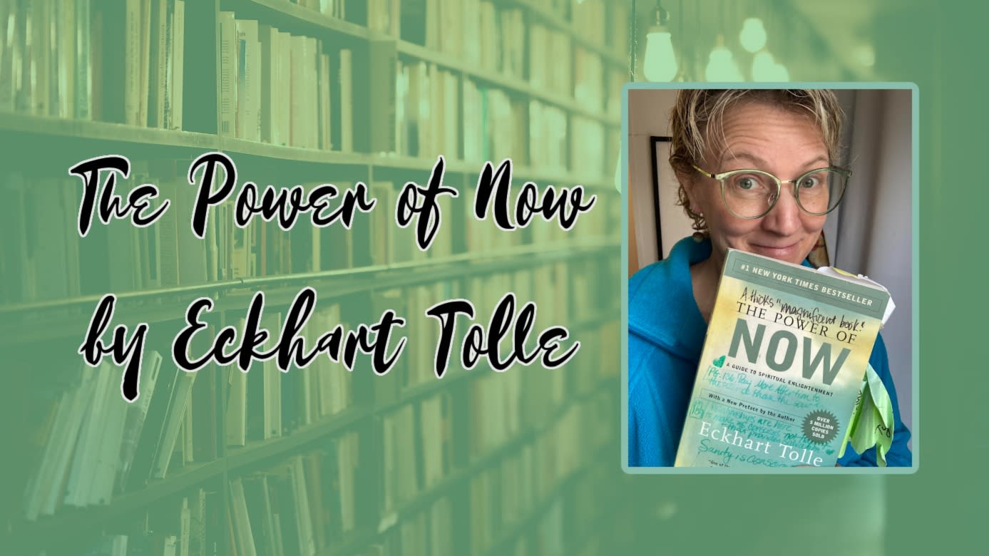 The Power of Now Book Discussion
