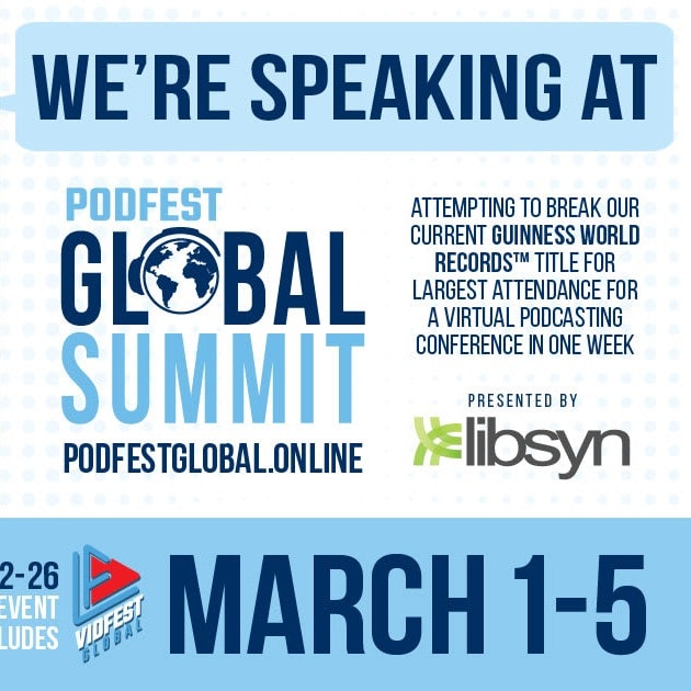 Tatiana Present - 2021 PODFEST GLOBAL SUMMIT