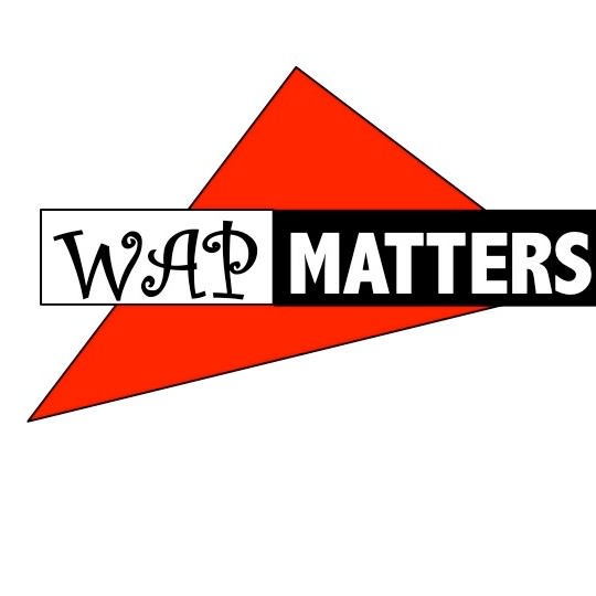 #WAPMATTERS (Part 1)