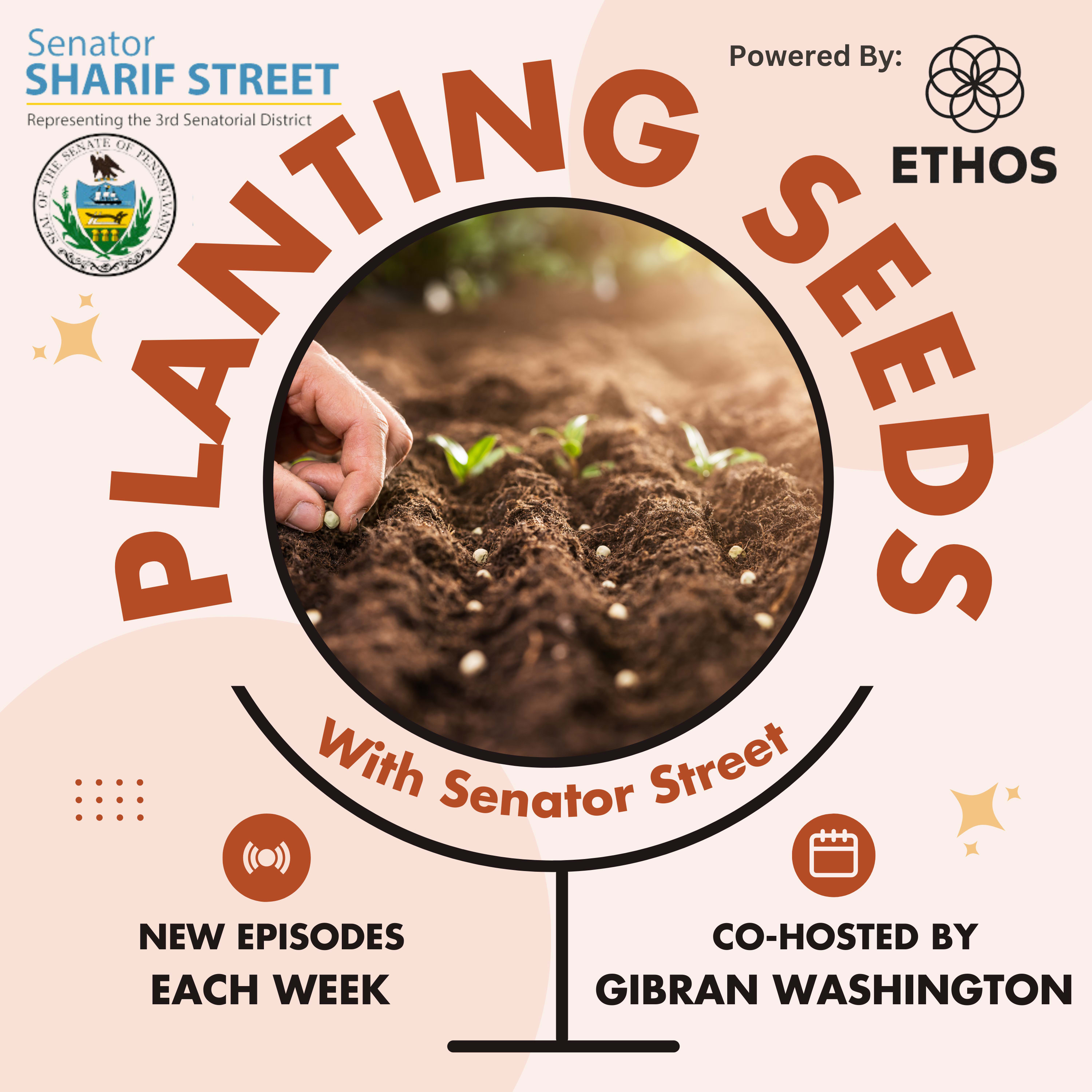 Planting Seeds with Senator Sharif Street