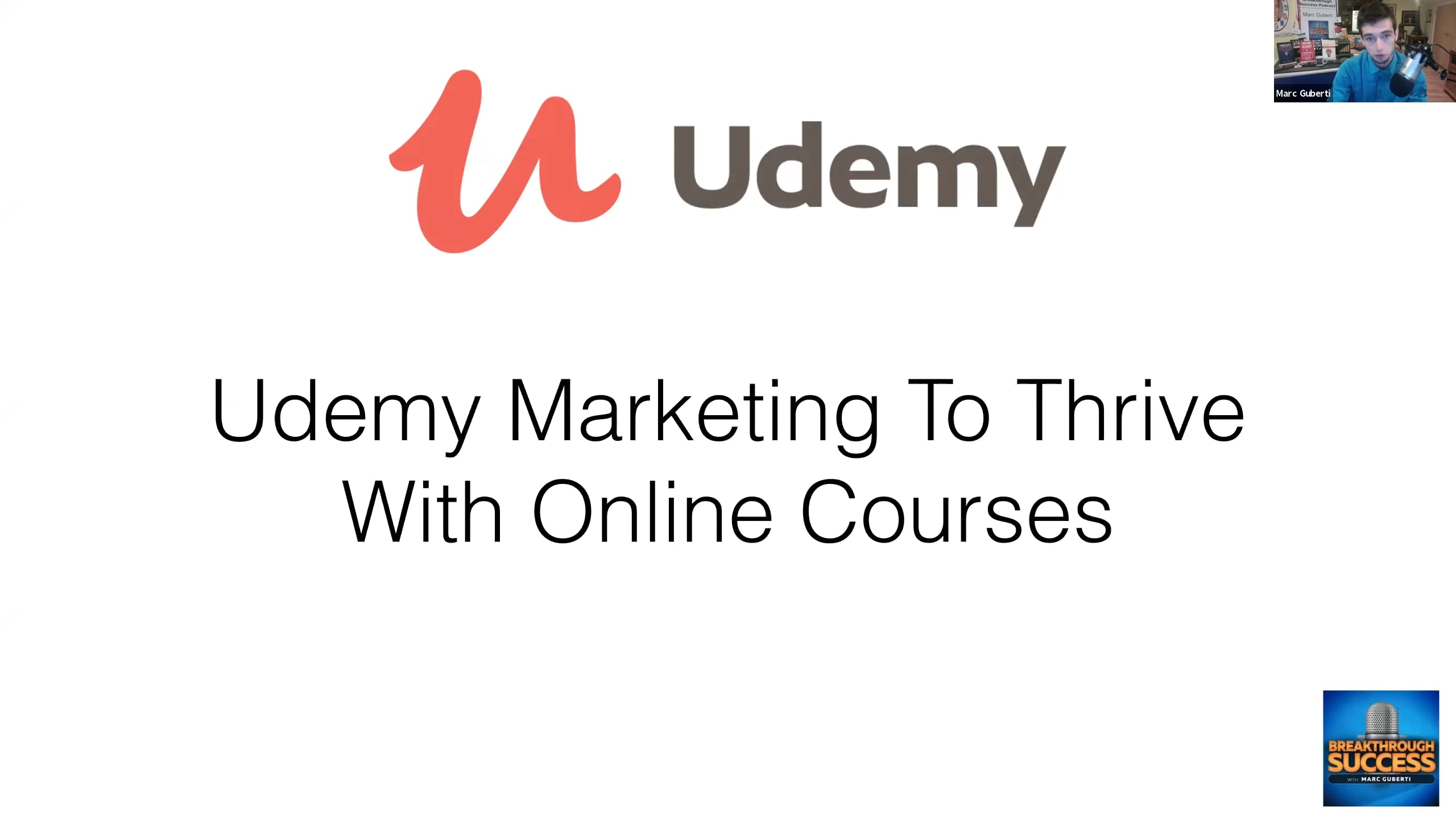 Udemy Marketing to Thrive with Online Courses
