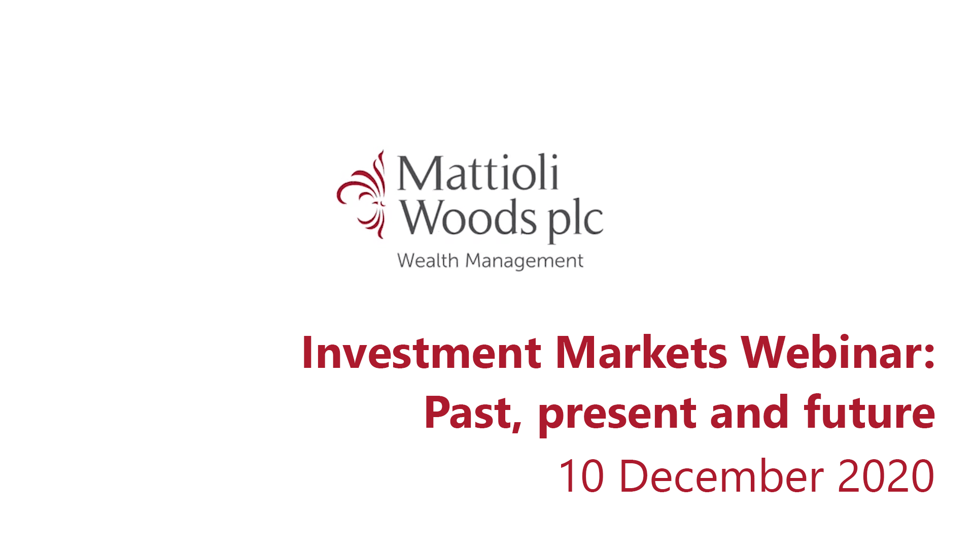 Mattiolli Woods webinar: Investment Markets Past, present & Future