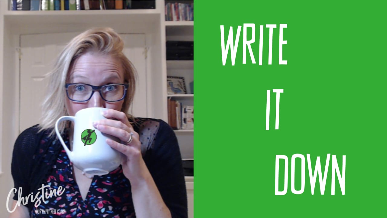 Lesson 2: Write it Down