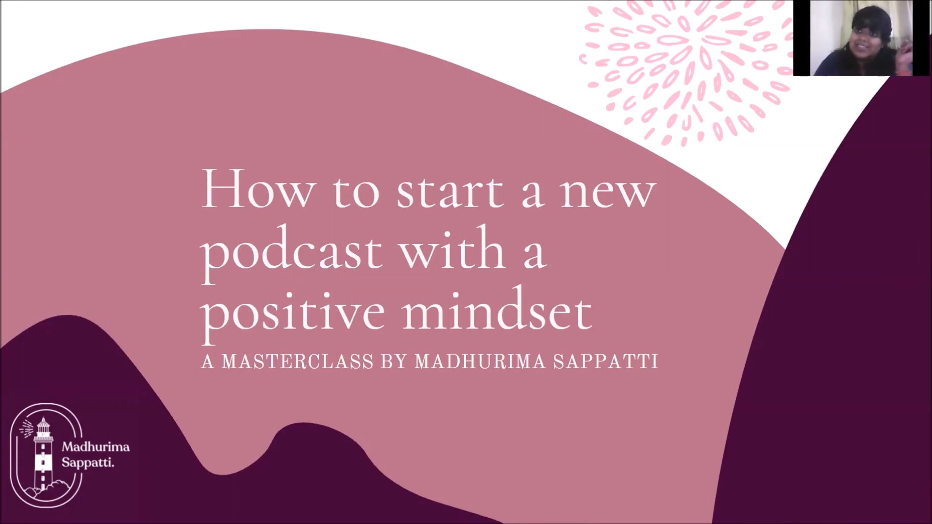 How to start a new podcast with a positive mindset!