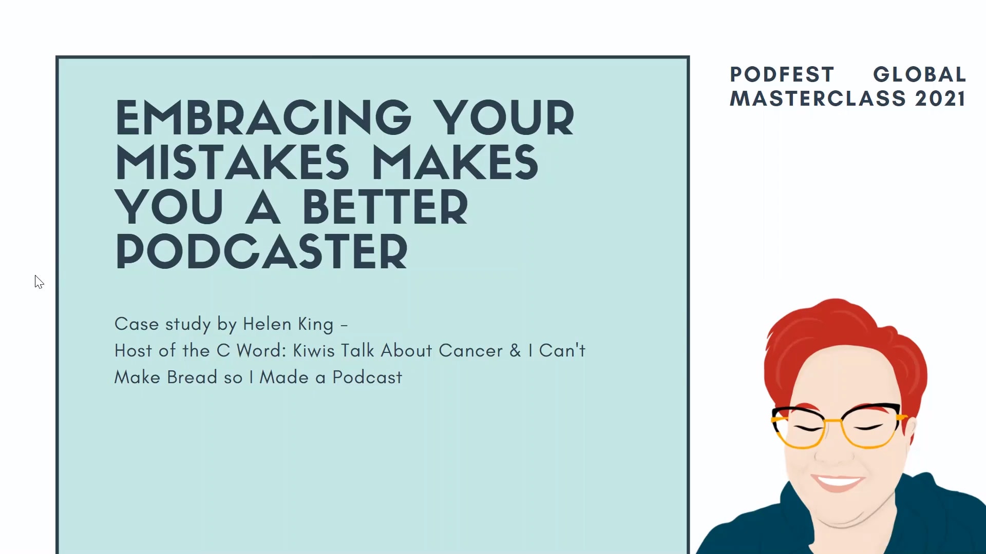 Embracing your mistakes makes you a better podcaster 