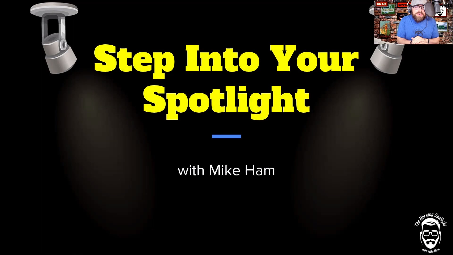 Step Into Your Spotlight