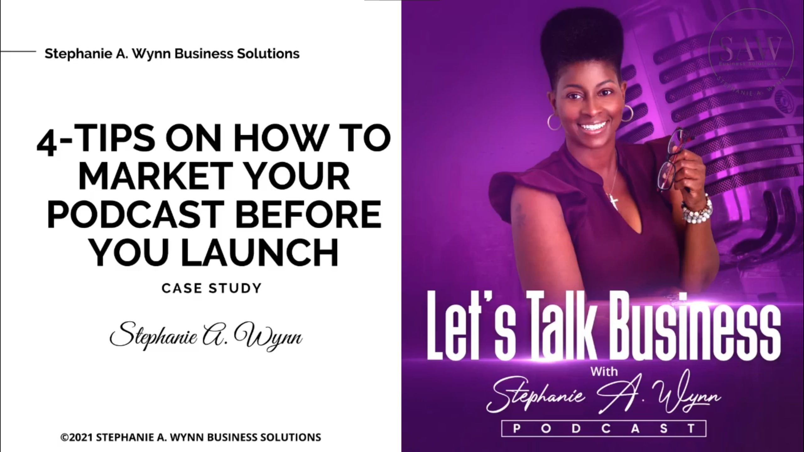 4-Tips on how to market your podcast before launch - By Stephanie A. Wynn