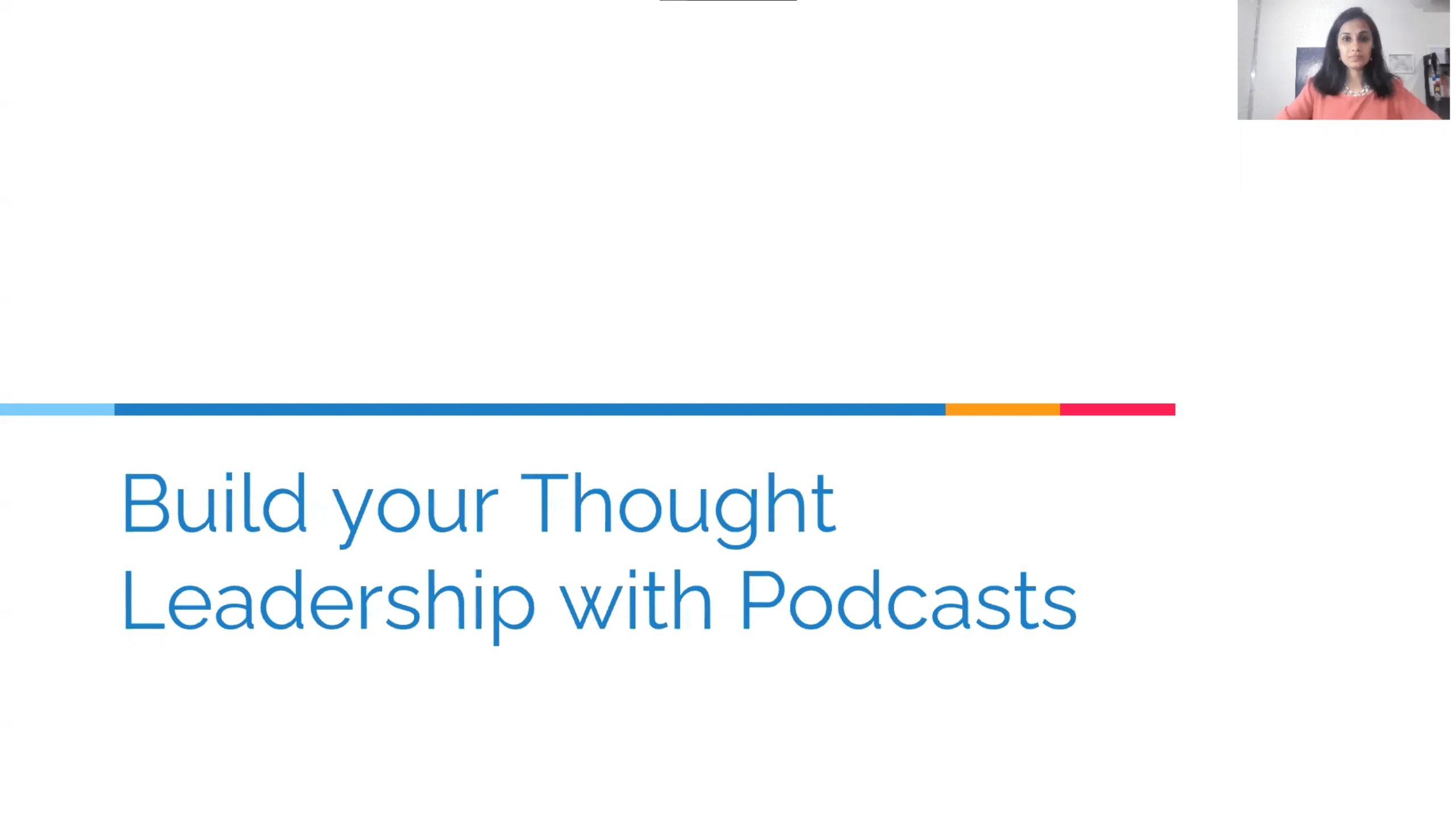 How to build your Thought Leadership with Podcast