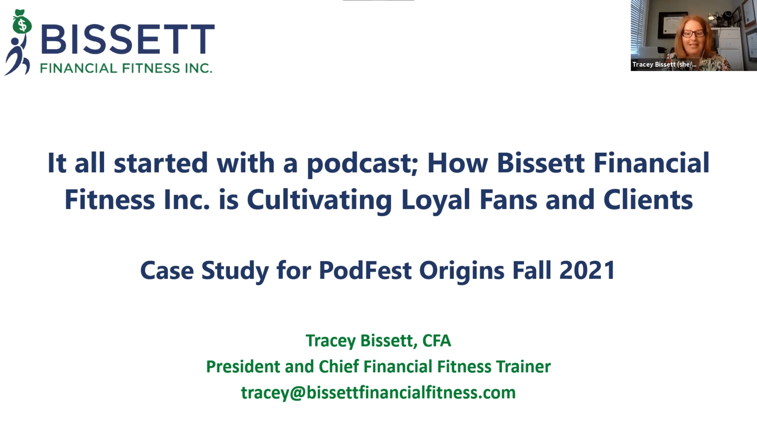 It all started with a podcast; How Bissett Financial Fitness Inc. is Cultivating Loyal Fans and Clients