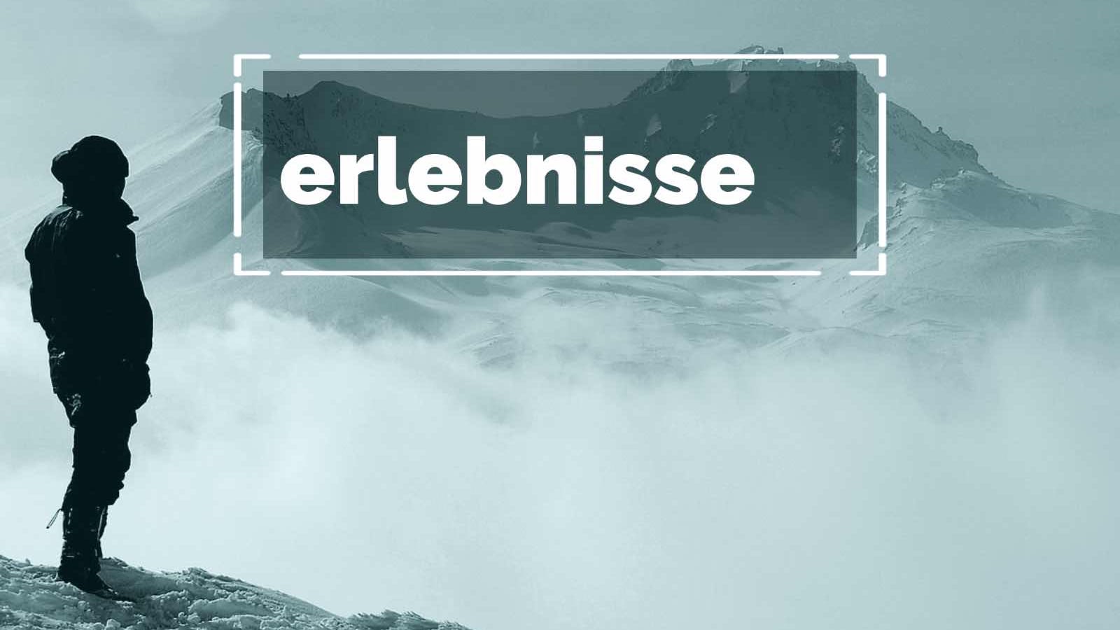 Erlebnisse