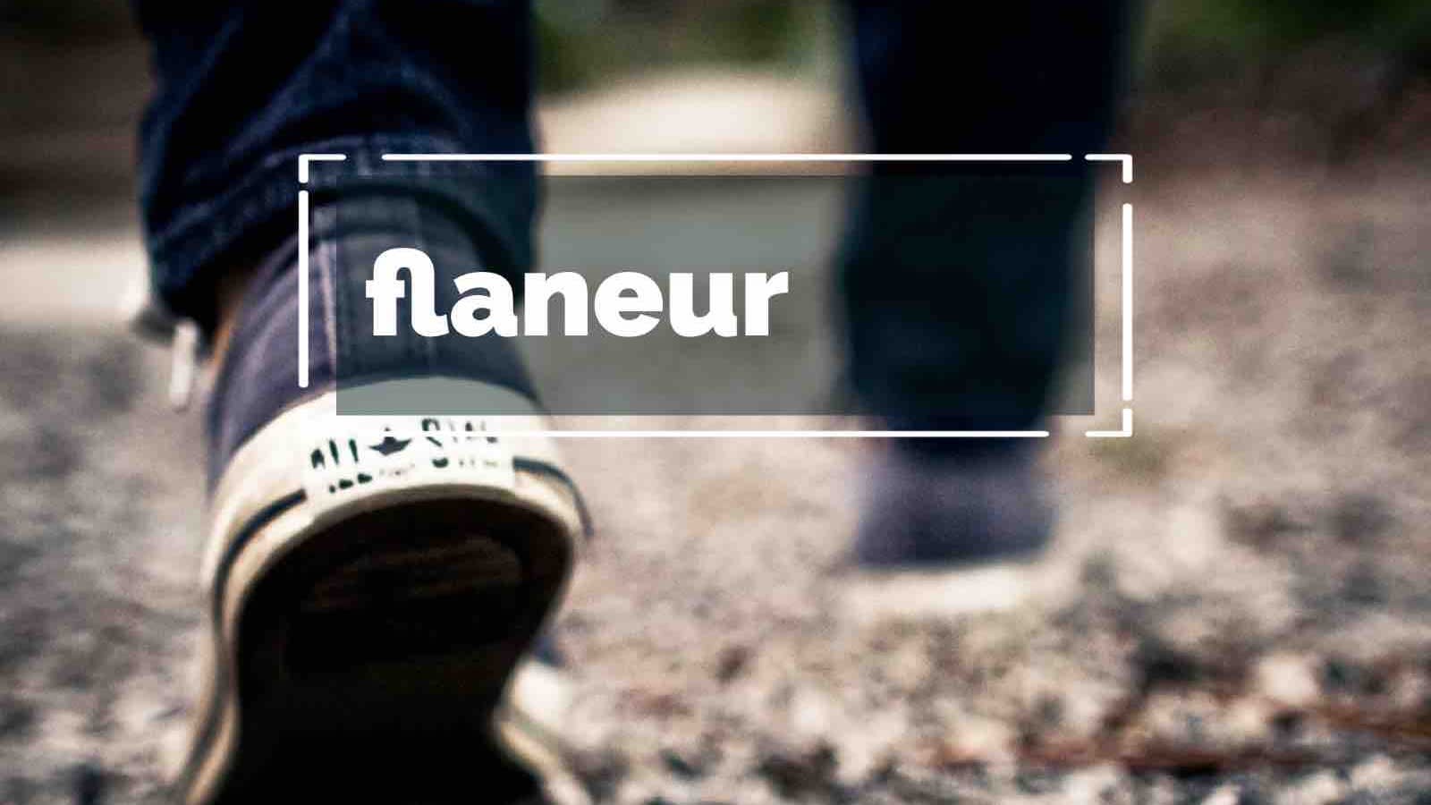 Flaneur