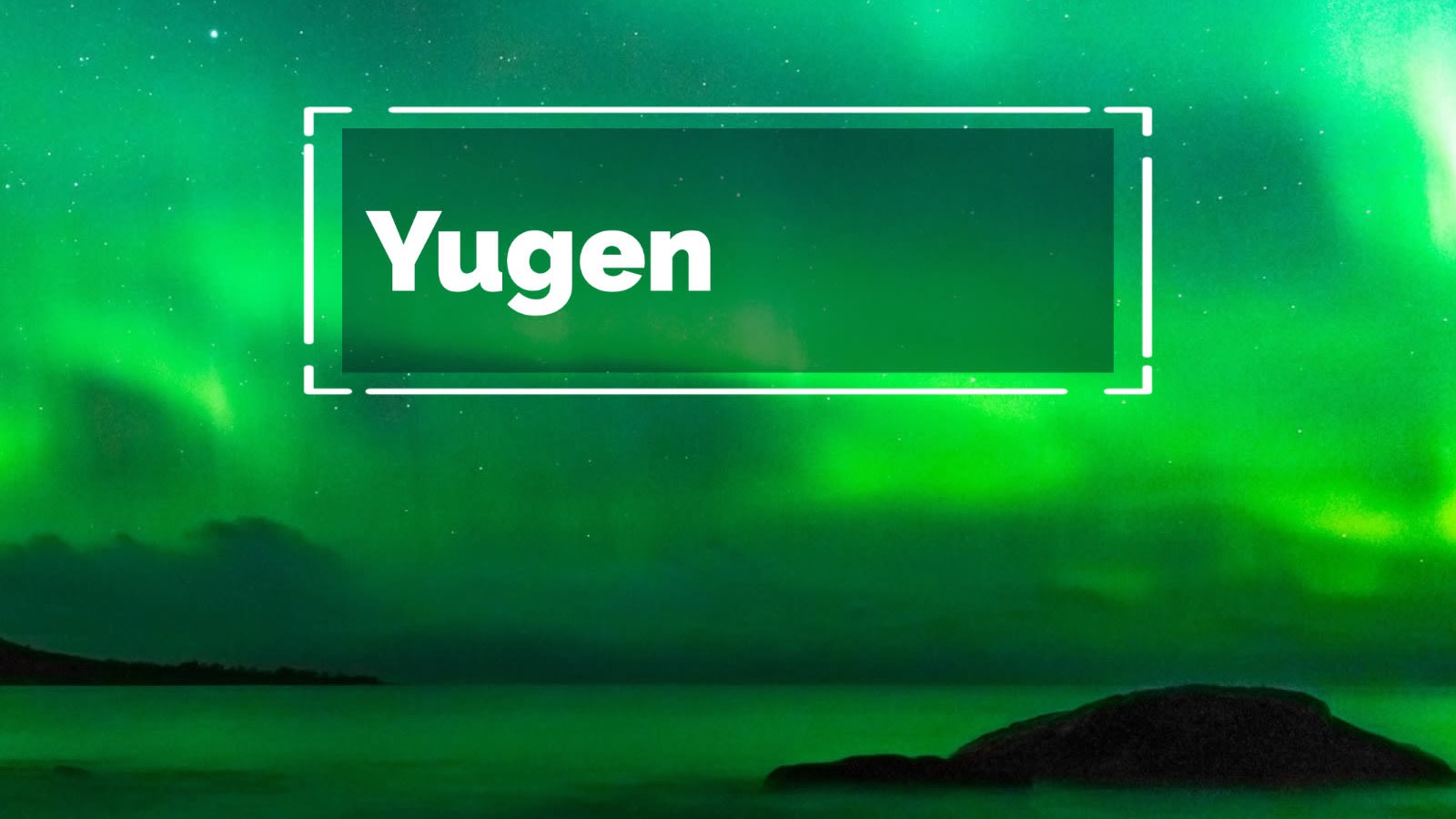 Yugen
