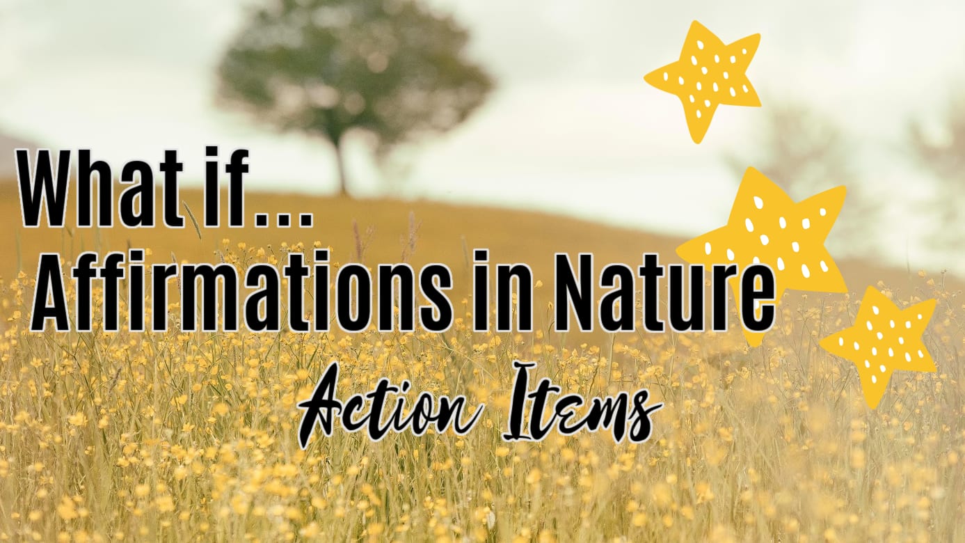 🌳 Action Items (What if?)