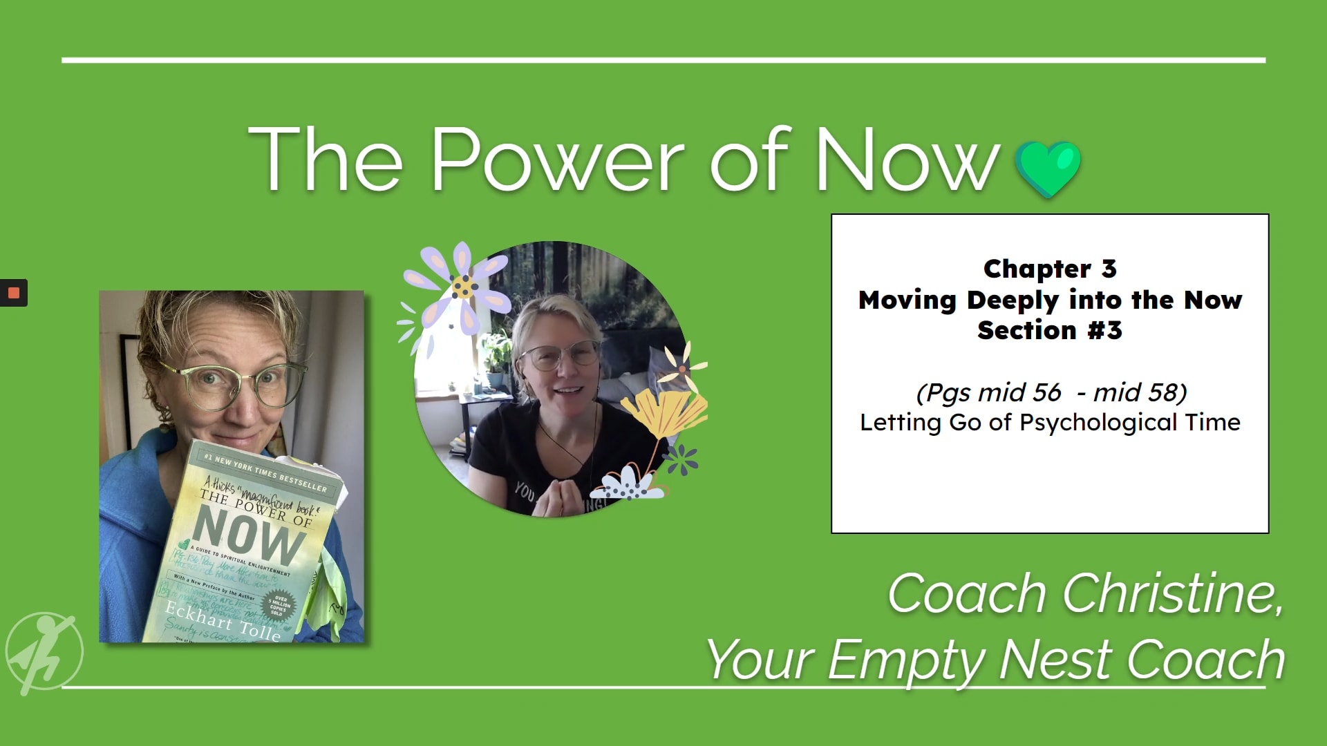 📖 The Power of Now #11: Chapter 3, Section 3 - Letting Go of Psychological Time (pgs mid 56 - mid 58)