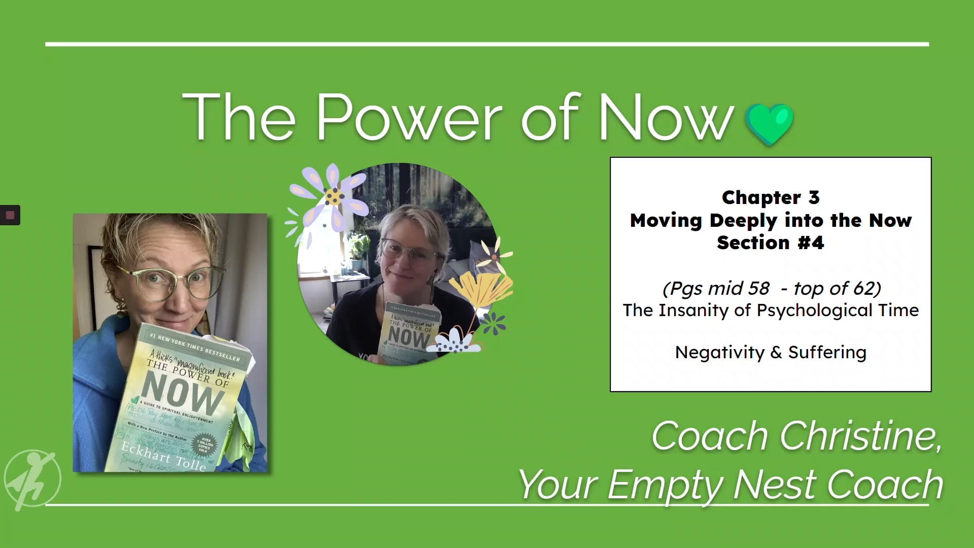 📖 The Power of Now #12: Chapter 3, Section 4 - Psychological Time, Negativity & Suffering (pgs mid 58 - top of 62) 