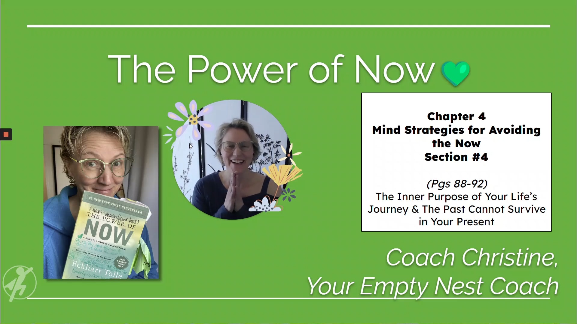 📖 The Power of Now #18: Chapter 4, Section 4 - Inner Purpose & The Past (pgs 88-92)