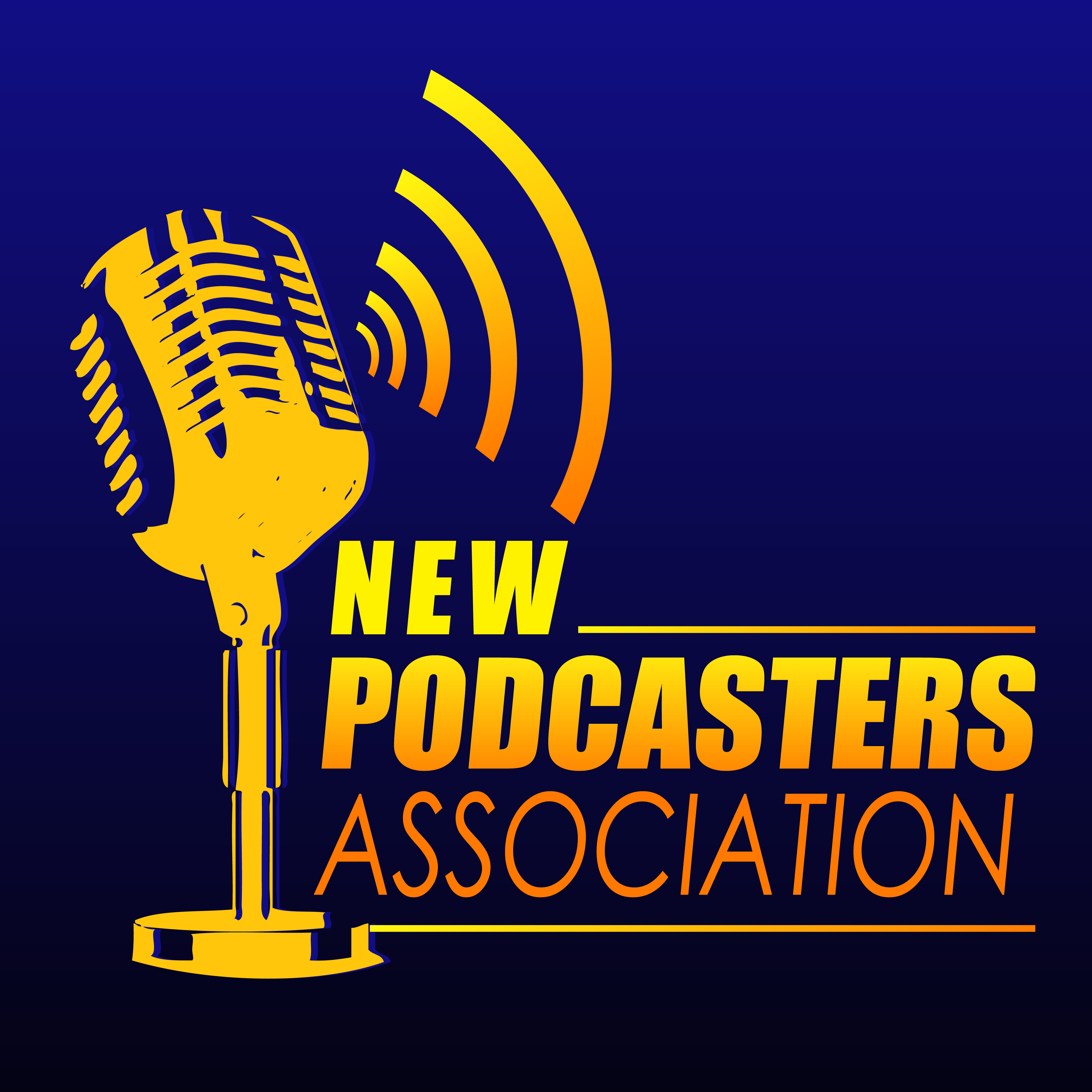 New Podcasters Association
