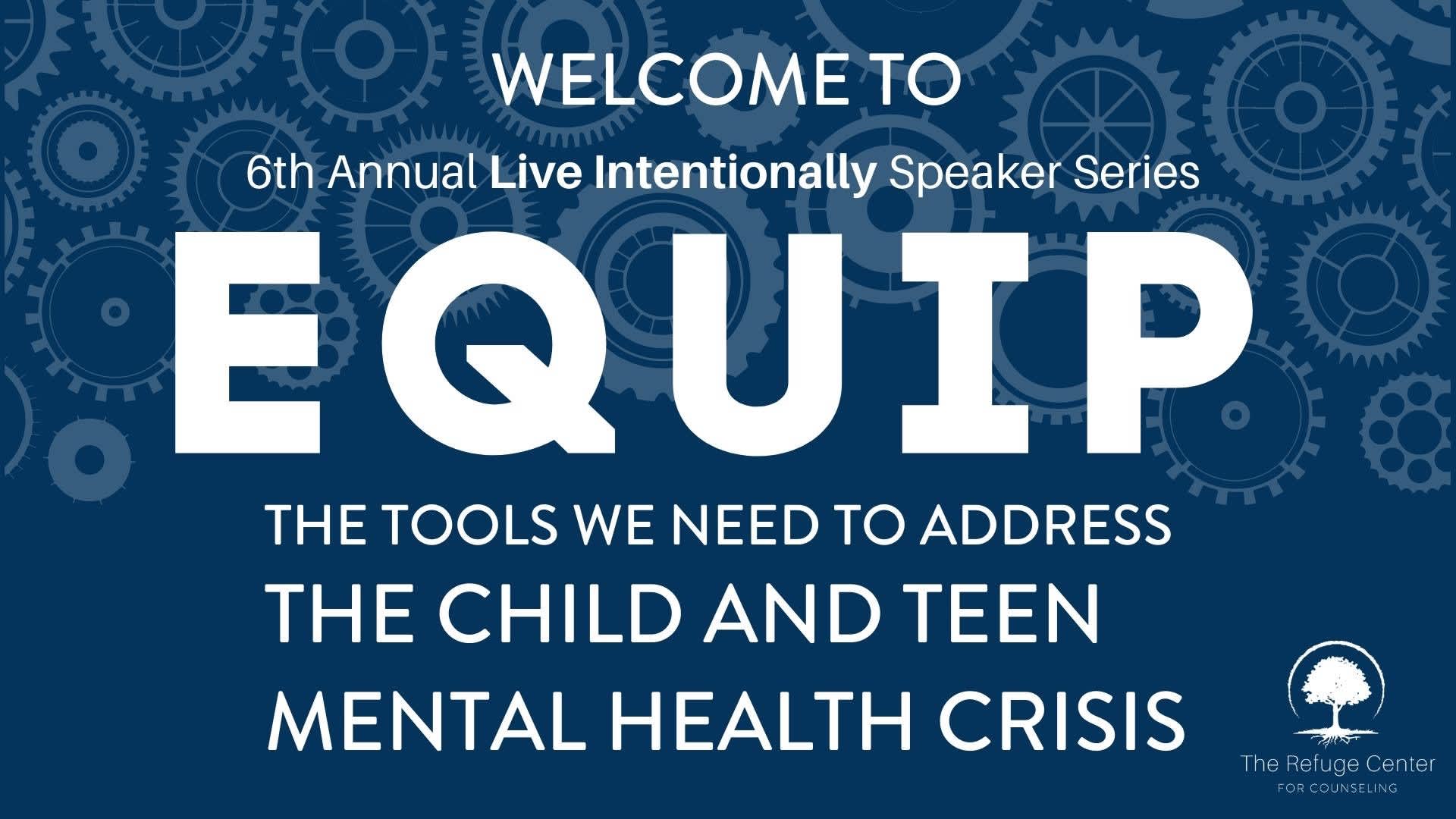 EQUIP: The Child and Teen Mental Health Crisis