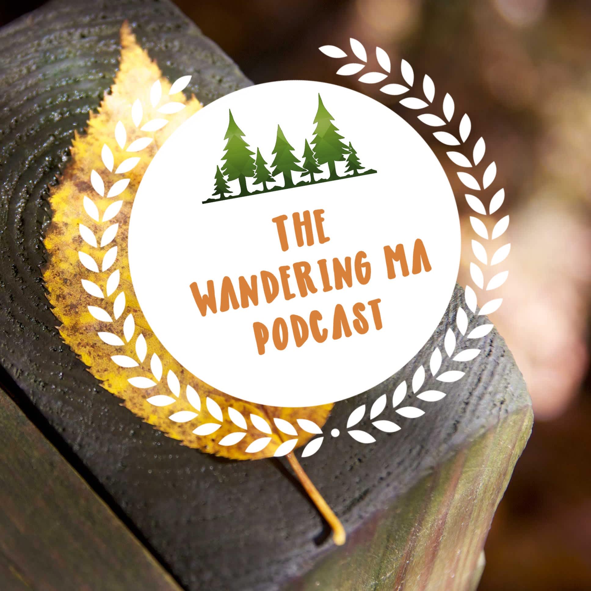 The Wandering Ma Podcast