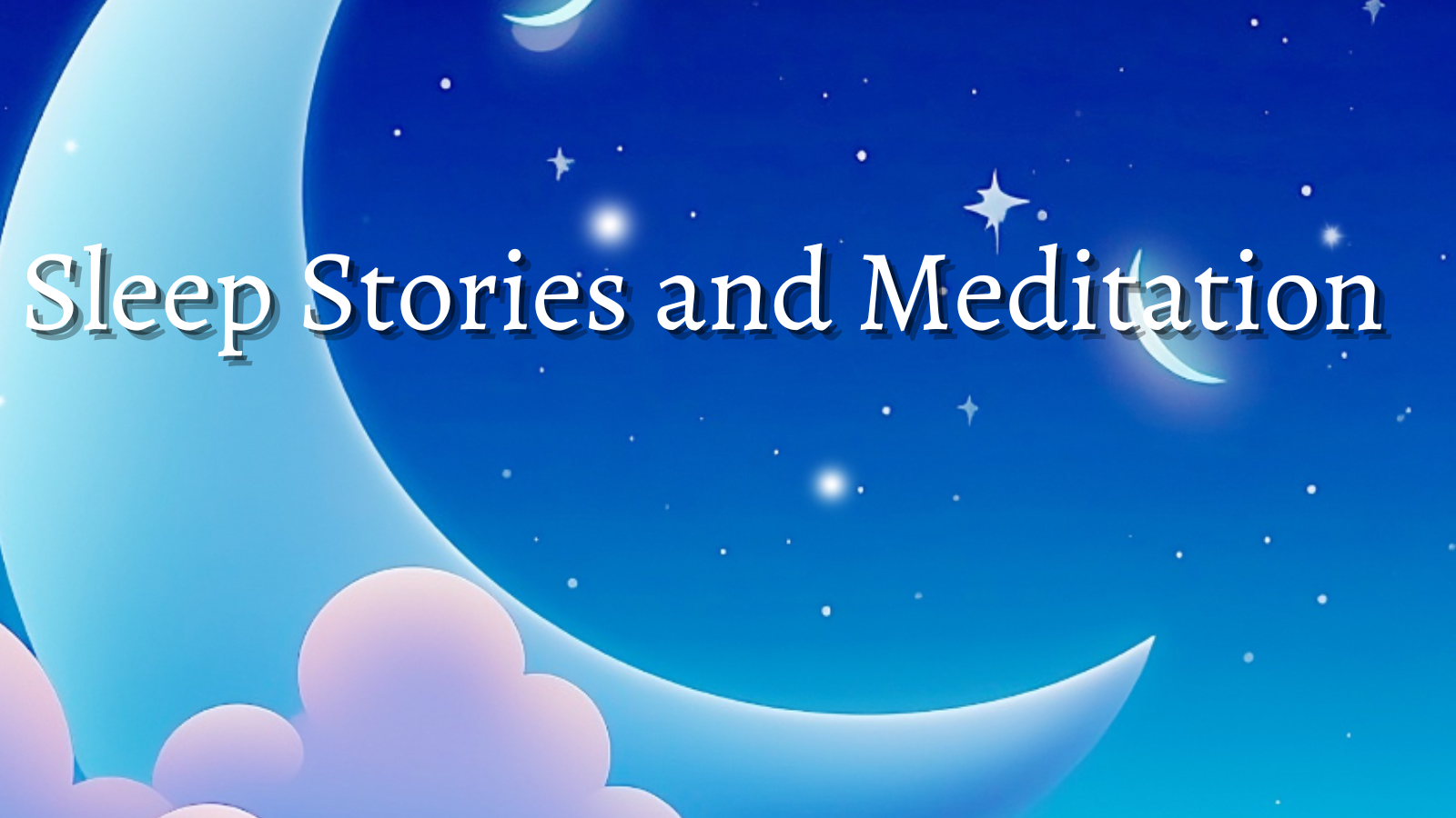 Sleep Stories and Meditation Subscription