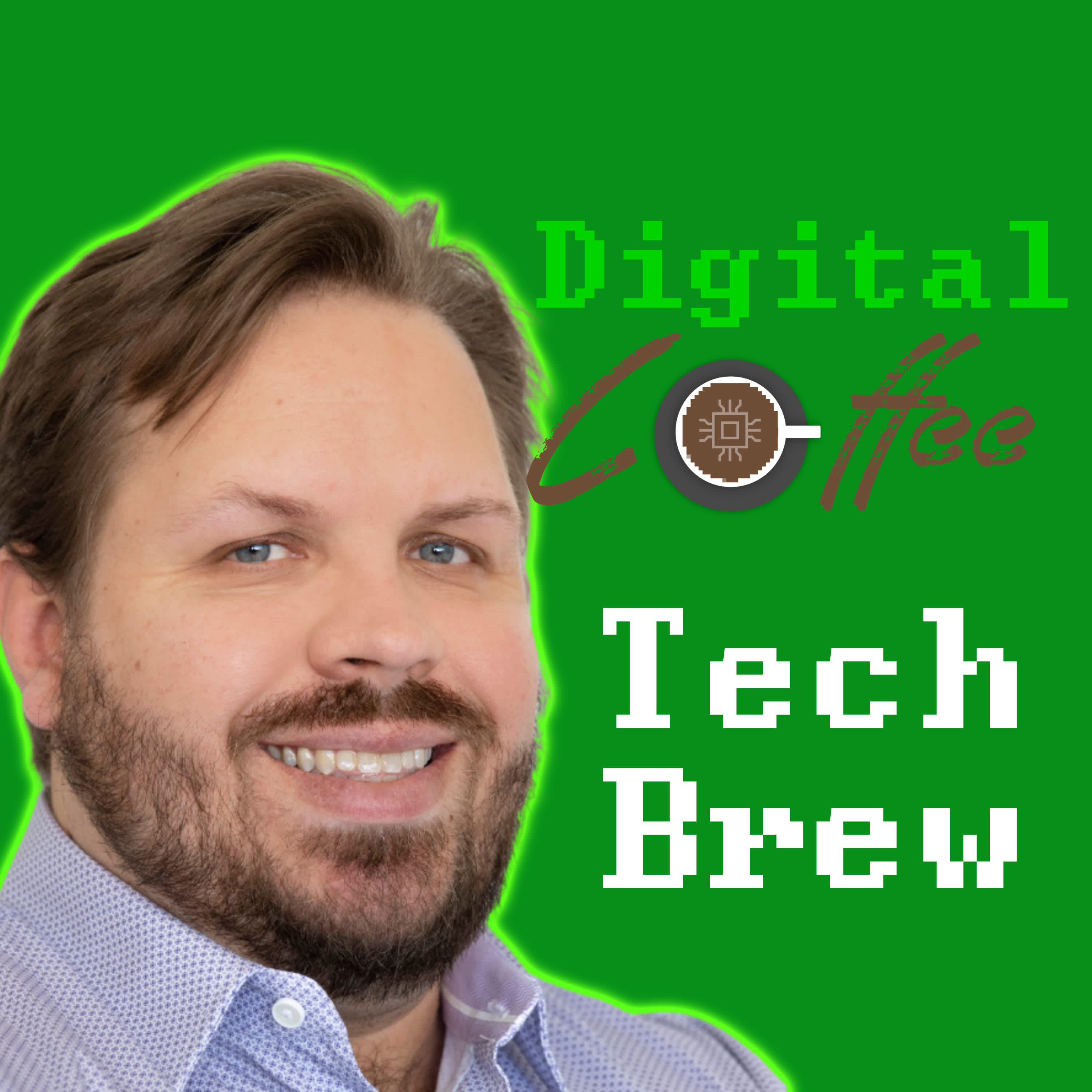 Digital Coffee: Tech Brew