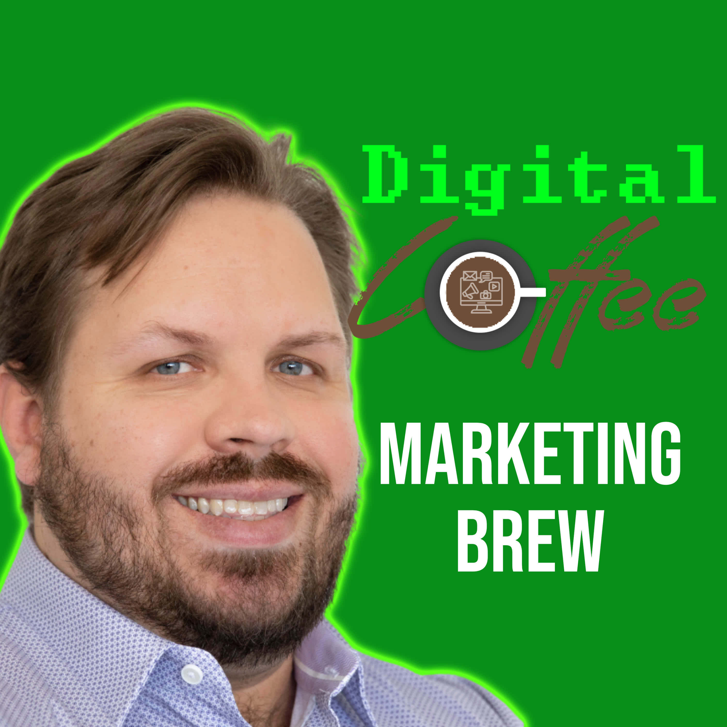 Digitla Coffee: Marketing Brew