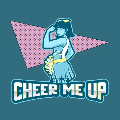 9TeeZ - Cheer Me Up (Remastered) Single Cover
