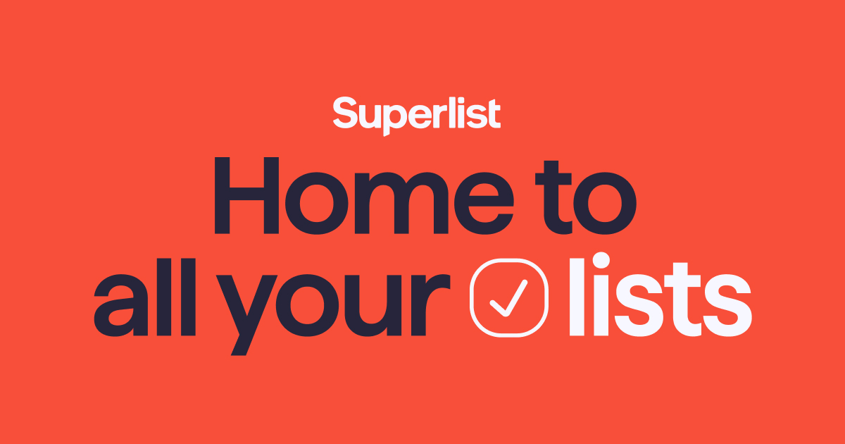 Superlist — менеджер задач от разработчиков Wunderlist