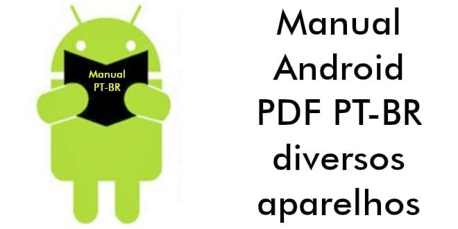 Manual Android PDF em português diversos aparelhos – Super ...