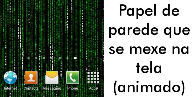 Papel De Parede Que Se Mexe Na Tela Animado No Android