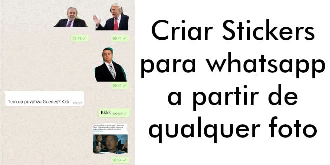 Criar Stickers para whatsapp a partir de qualquer foto