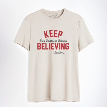 T-shirt Keep Believing