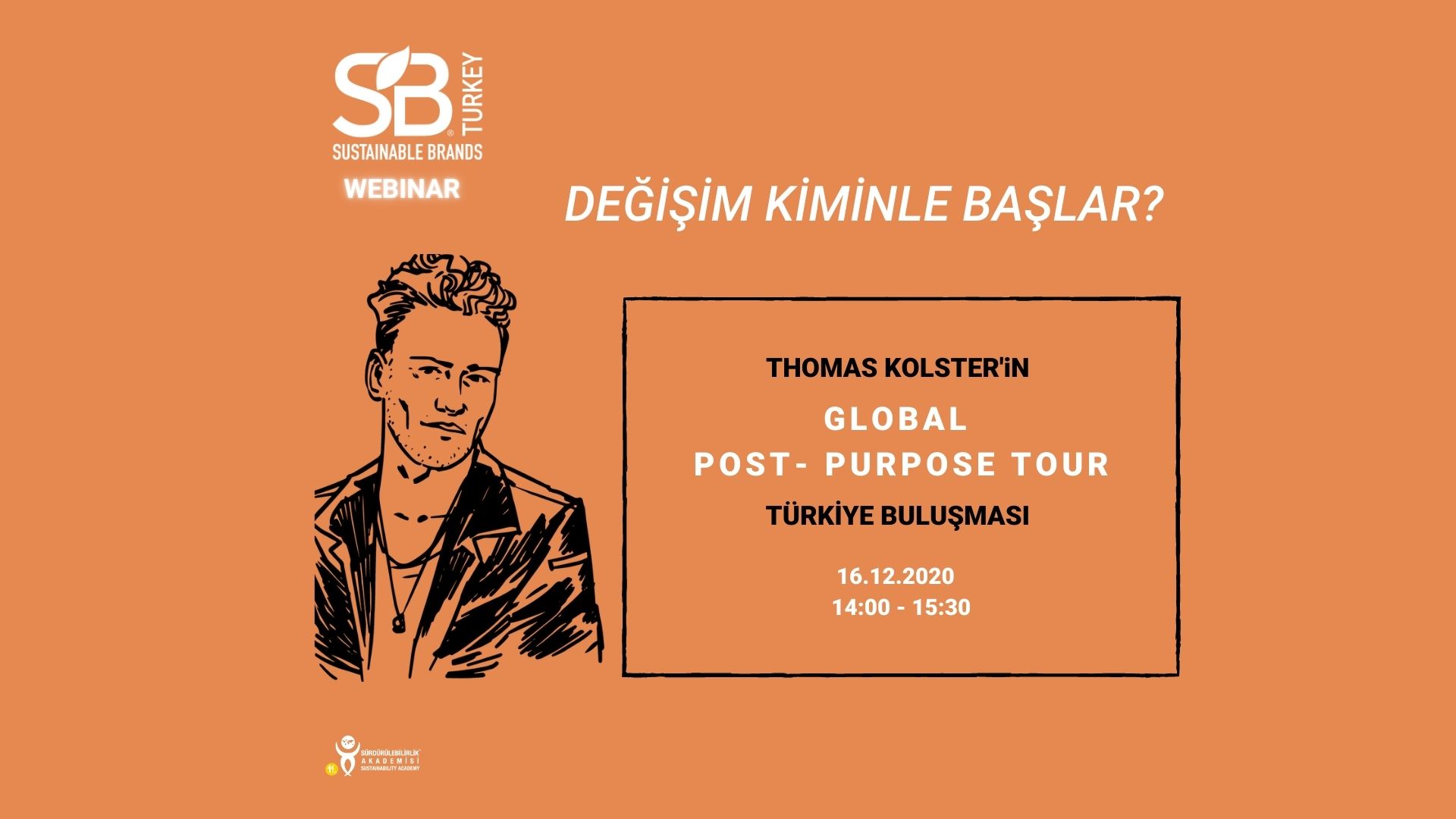 Thomas Kolster'in Global Post-Purpose Tour Türkiye Buluşması