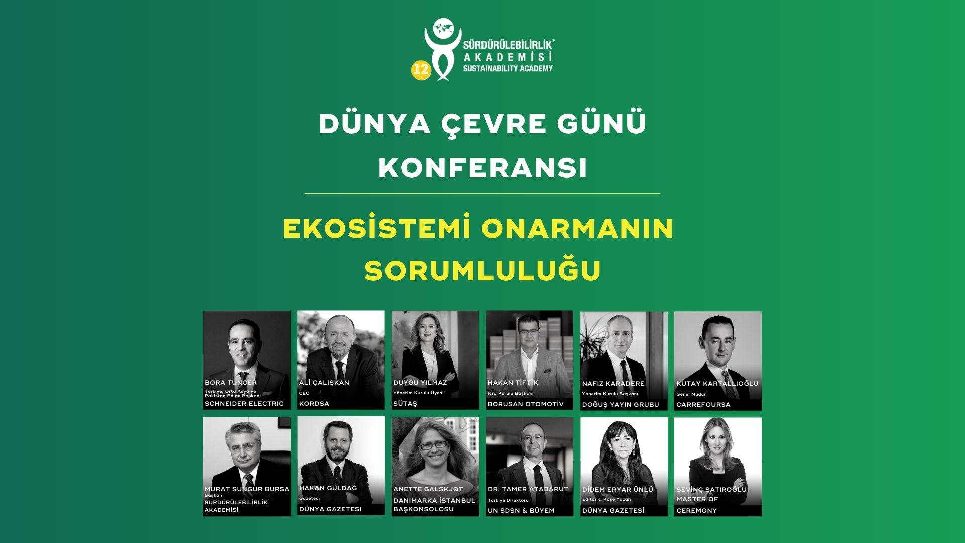 Dünya Çevre Günü Konferansı "Ekosistemi Onarmanın Sorumluluğu"