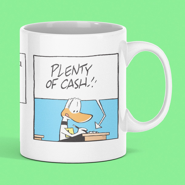 Plenty of Cash Coffee Mug Plenty of Cash Coffee Mug