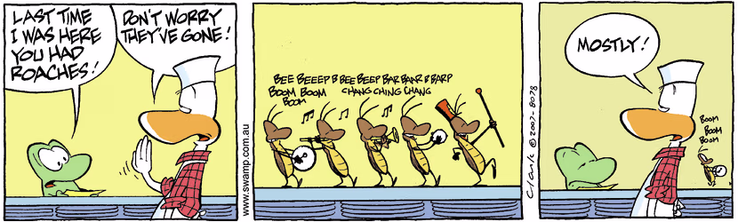 Whilst dining at the Swamp Cafe, Mort Frog makes mention about the cockroach problem from his previous dining experience. Swamp Cartoon - Mort Frog and CockroachesJuly 31, 2007