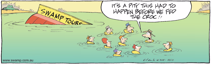 Bobbing in the water, tourists are lamenting their boat sank before the croc feeding exhibition. Swamp Cartoon - Their Boat SankJanuary 30, 2010