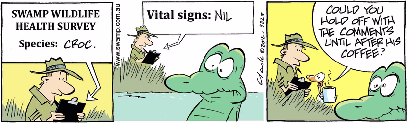 Nit Picker Bird is asking Park Ranger to hold his report until Old Man Croc has had coffee. Swamp Cartoon - Old Man Croc Coffee ComicMay 30, 2025