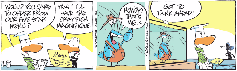 Chef is offering the diner his five star menu and he chooses crayfish magnifique. Swamp Cartoon - Five Star MenuJanuary 16, 2025