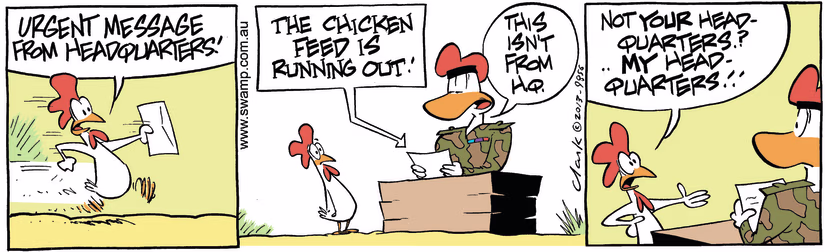 There's an urgent message from headquarters that chicken feed is running out. Swamp Cartoon - Urgent Message ComicFebruary 24, 2025