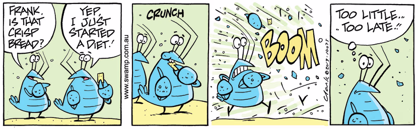 Frank Crayfish has just started a diet which was going well until he had one more bite. Swamp Cartoon - One More BiteOctober 9, 2025