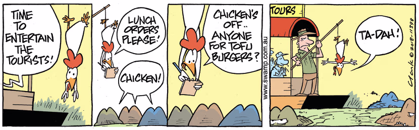 The Swamp Chicken is taking the lunchtime orders from the crocodiles and they all want chicken. Swamp Cartoon - Swamp Chicken Tofu ComicJuly 10, 2018