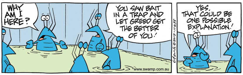 Swamp Cartoon - Bob Crayfish Greed ComicOctober 31, 2018