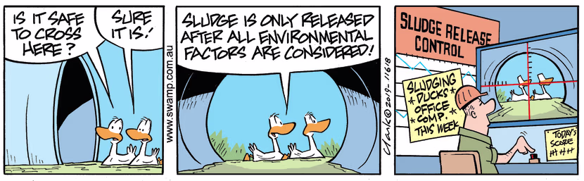 Swamp Duck is querying if it's safe to cross in front of sludge pipe in case of sludge release and is assured it is. Swamp Cartoon - Sludge ReleaseOctober 17, 2023