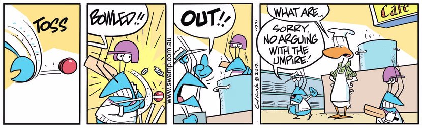 Bob Crayfish is umpiring a game of cricket and he declares fellow crayfish is out. Swamp Cartoon - Bob Crayfish UmpireSeptember 19, 2019